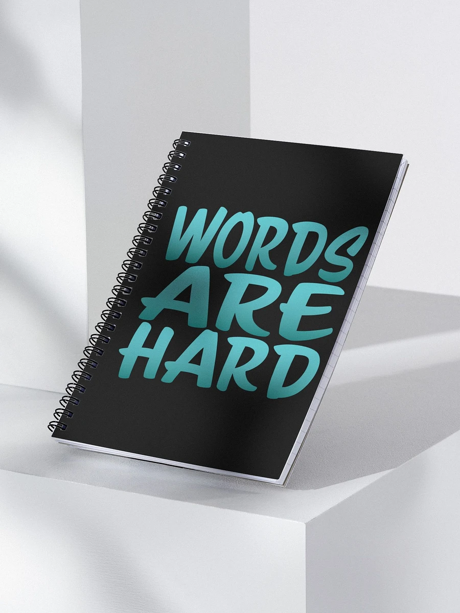 Words Are Hard Spiral Notebook product image (4)