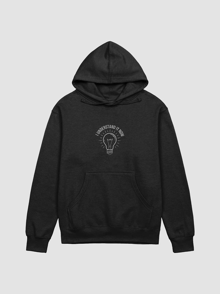 I understand it now meme hoodie product image (1)