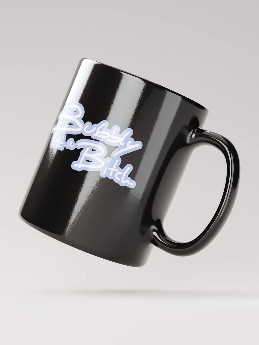 Bubbly and a B*tch (lined design, #BDCAEF) glossy black mug product image (10)