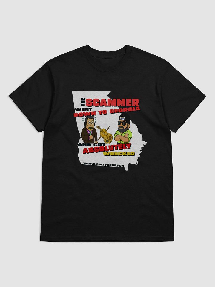 Scammer Went to Georgia T-Shirt product image (4)