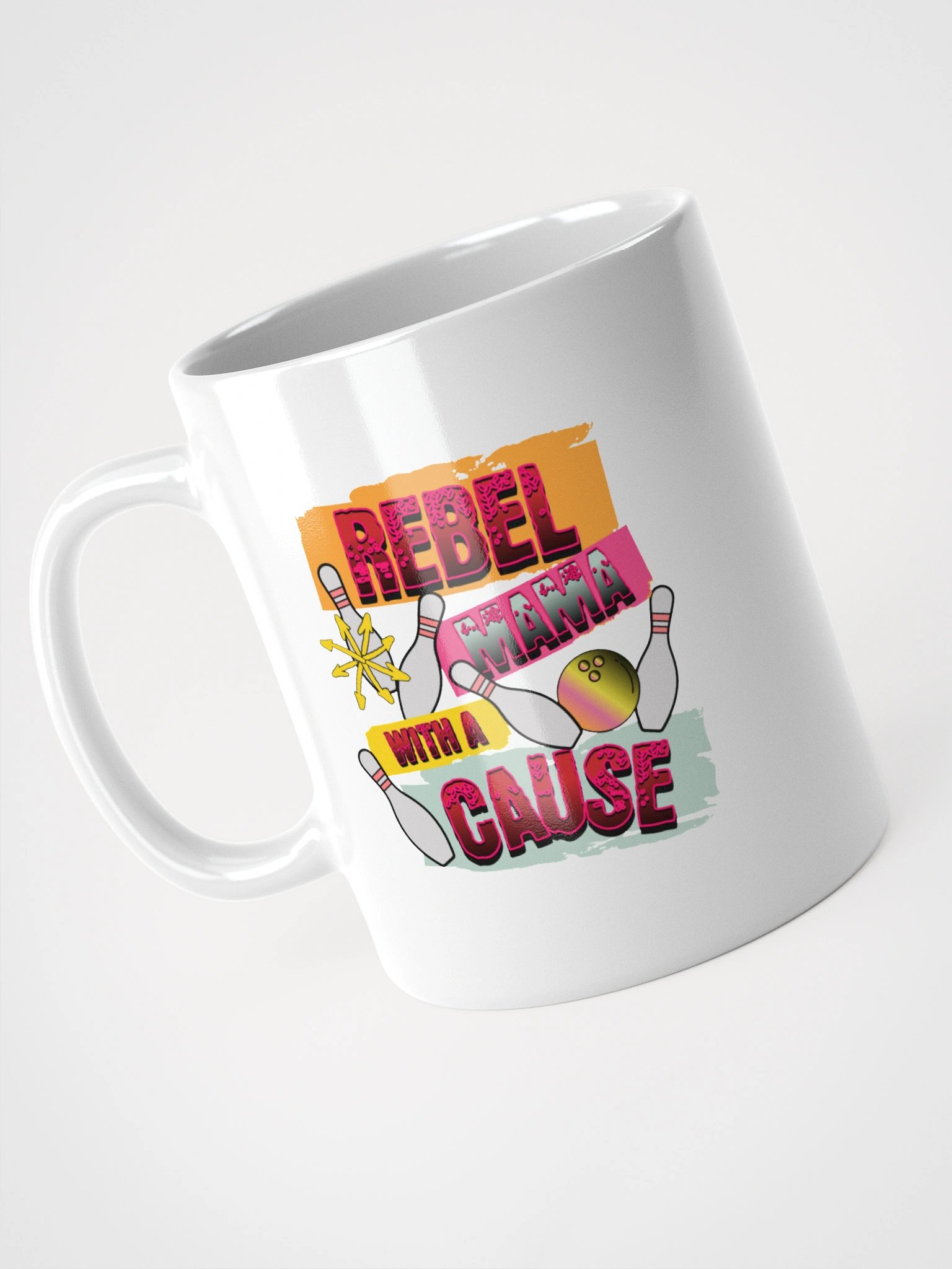Rebel Mama With A Cause Bowling Mug product image (5)