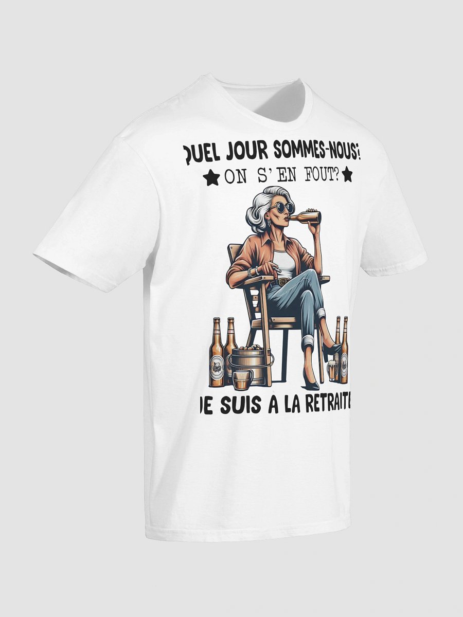 Quel jour sommes-nous ? On s'en fout je suis à la retraite product image (116)