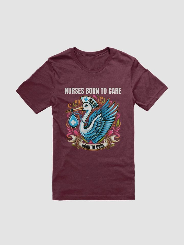 Nurse's Stork Born to Care T-Shirt product image (2)