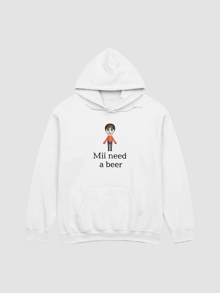 Mii Need A Beer Hoodie product image (1)