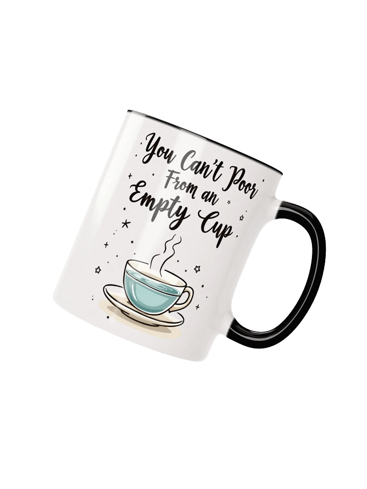 You Can't Pour From an Empty Cup Mug – A Daily Reminder to Prioritize Self-Care product image (2)