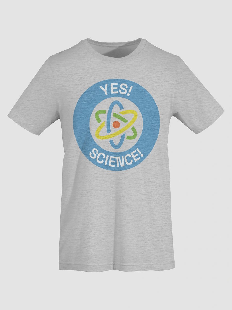Yes! Science! T-shirt product image (74)