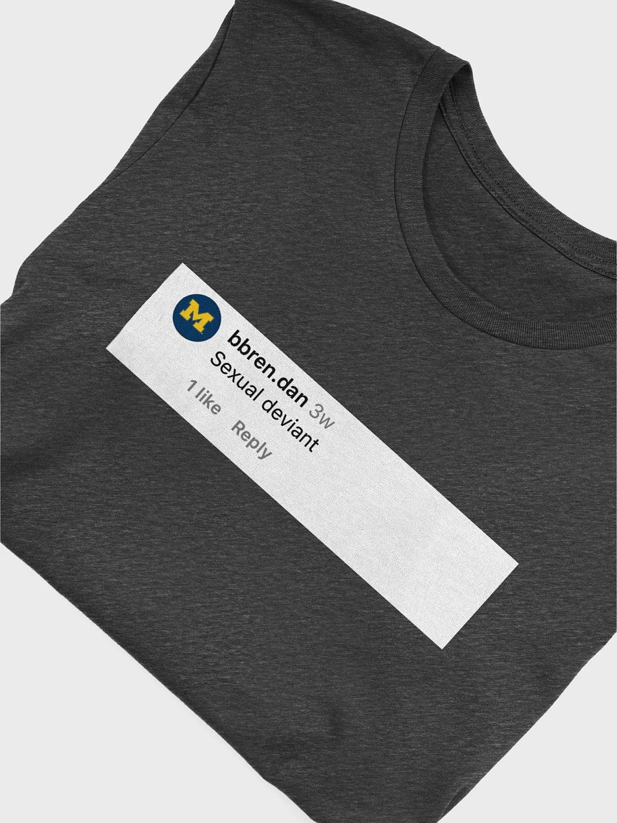 Sexual Deviant comment tee product image (5)