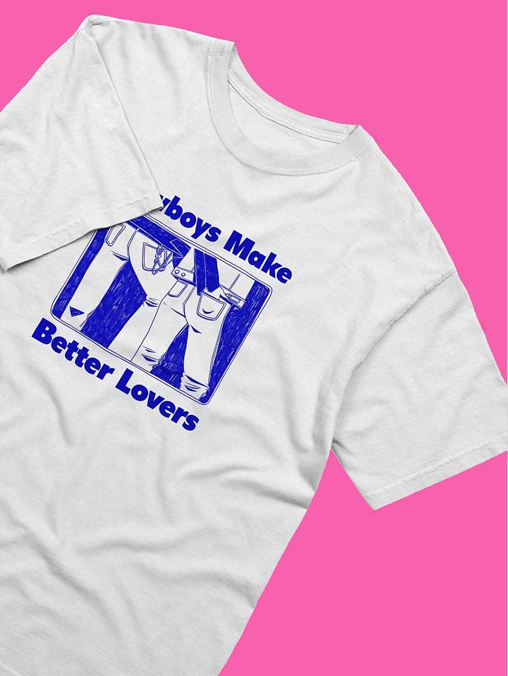 Cowboys Make Better Lovers Unisex White T-Shirt product image (2)