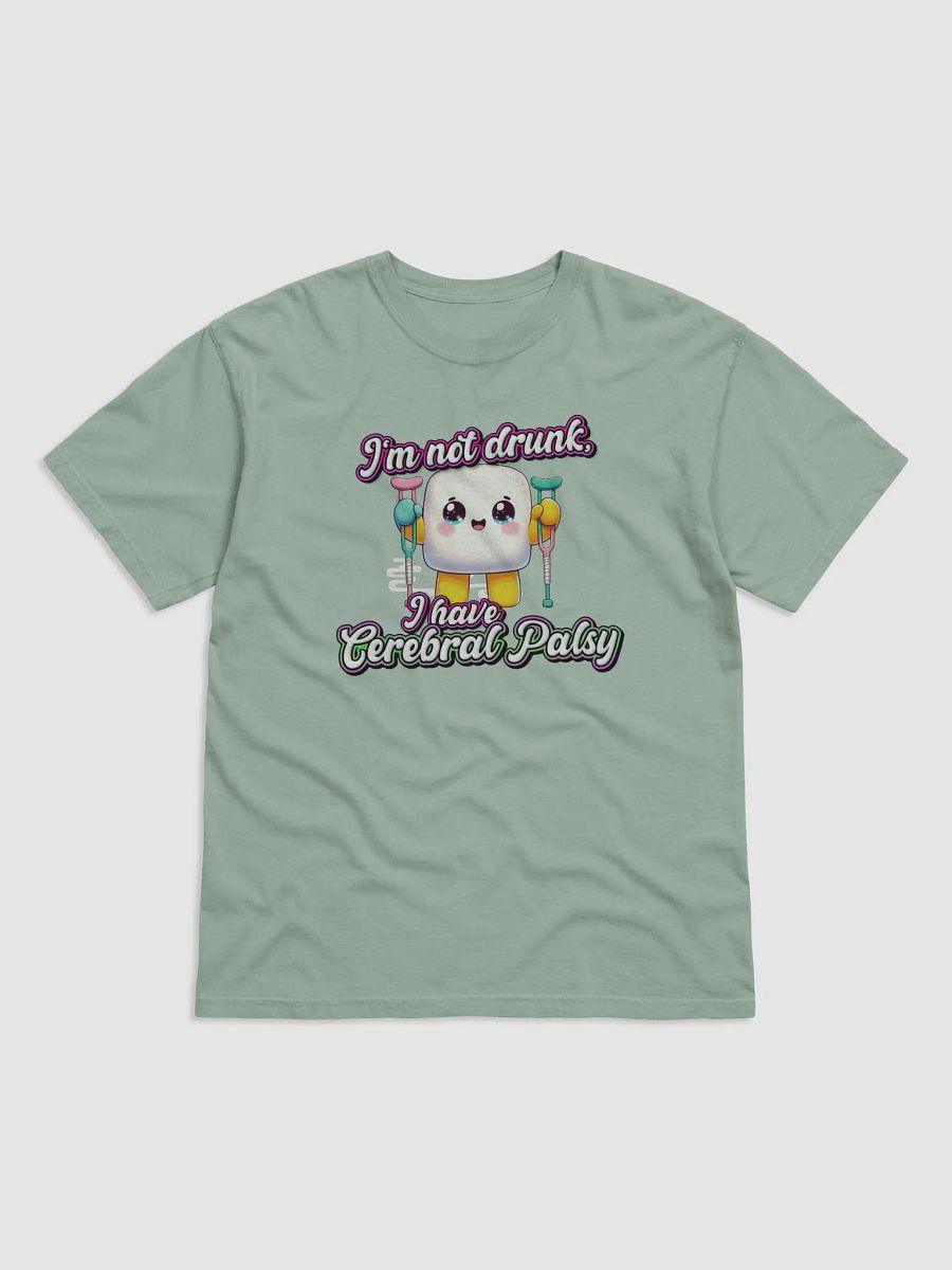 I'm not drunk, I have Cerebral Palsy. product image (5)