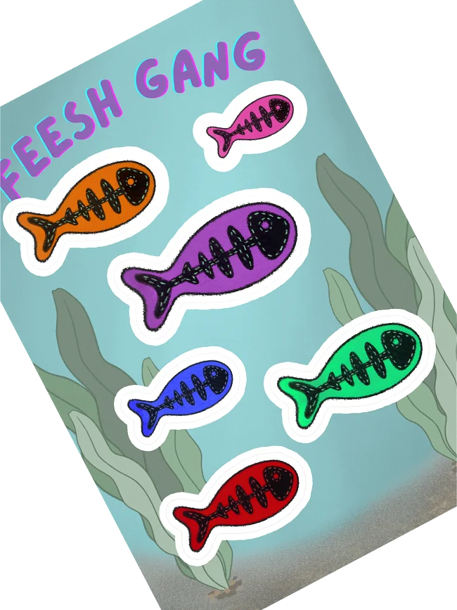FEESH GANG!