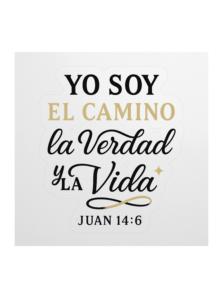Spanish Faith Sticker – “Yo Soy el Camino, la Verdad y la Vida” – Christian Kiss-Cut Vinyl product image (1)