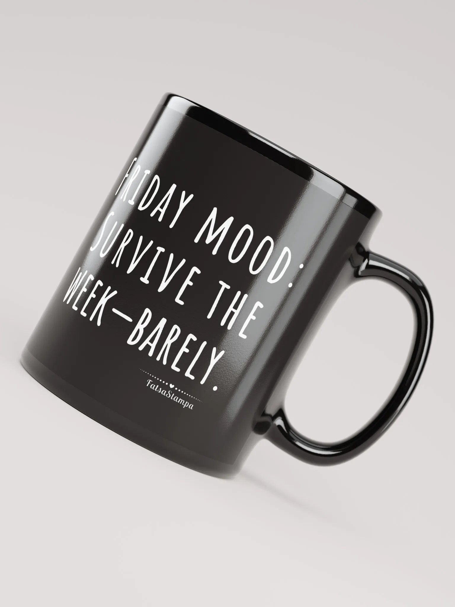Friday Mug: Barely Surviving the Week-Sip Your Way to the Weekend! Black Mug product image (7)