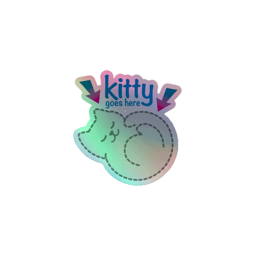 KITTY goes HERE! • holographic sticker product image (1)
