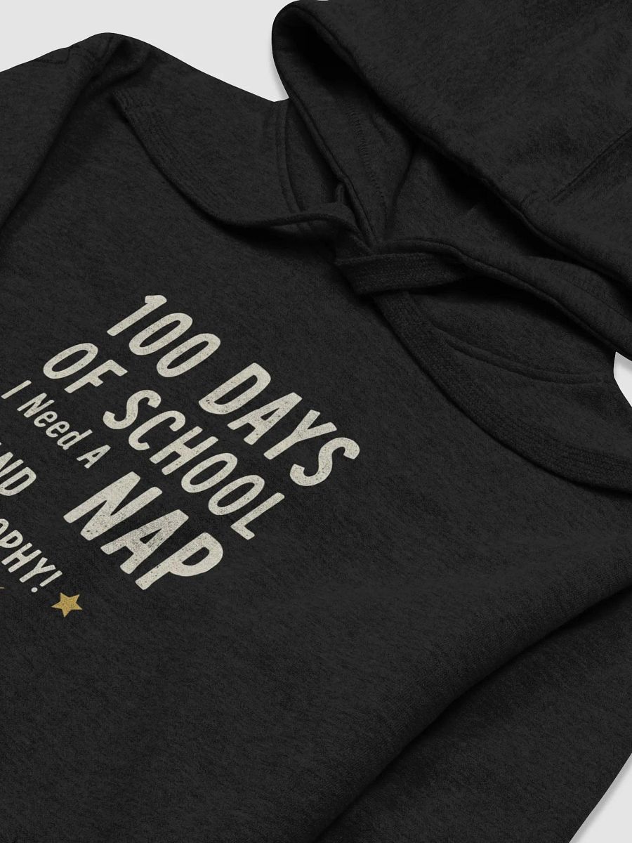 100 Days of School Trophy Hoodie product image (6)