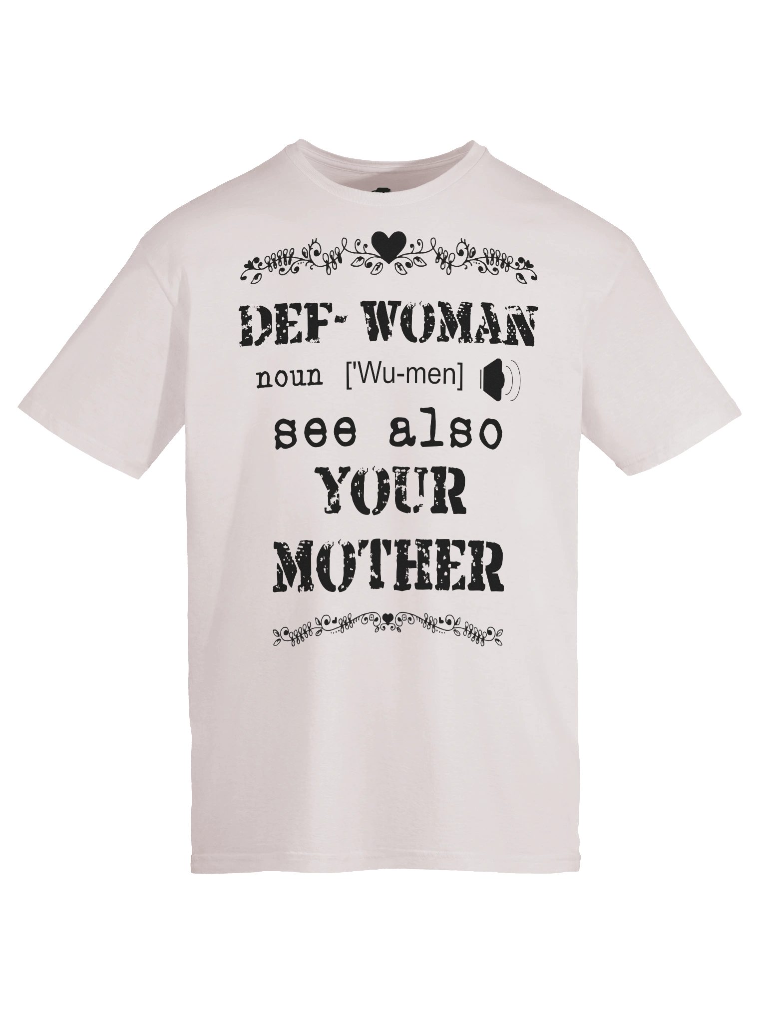 Definition of a Woman T-shirt product image (75)