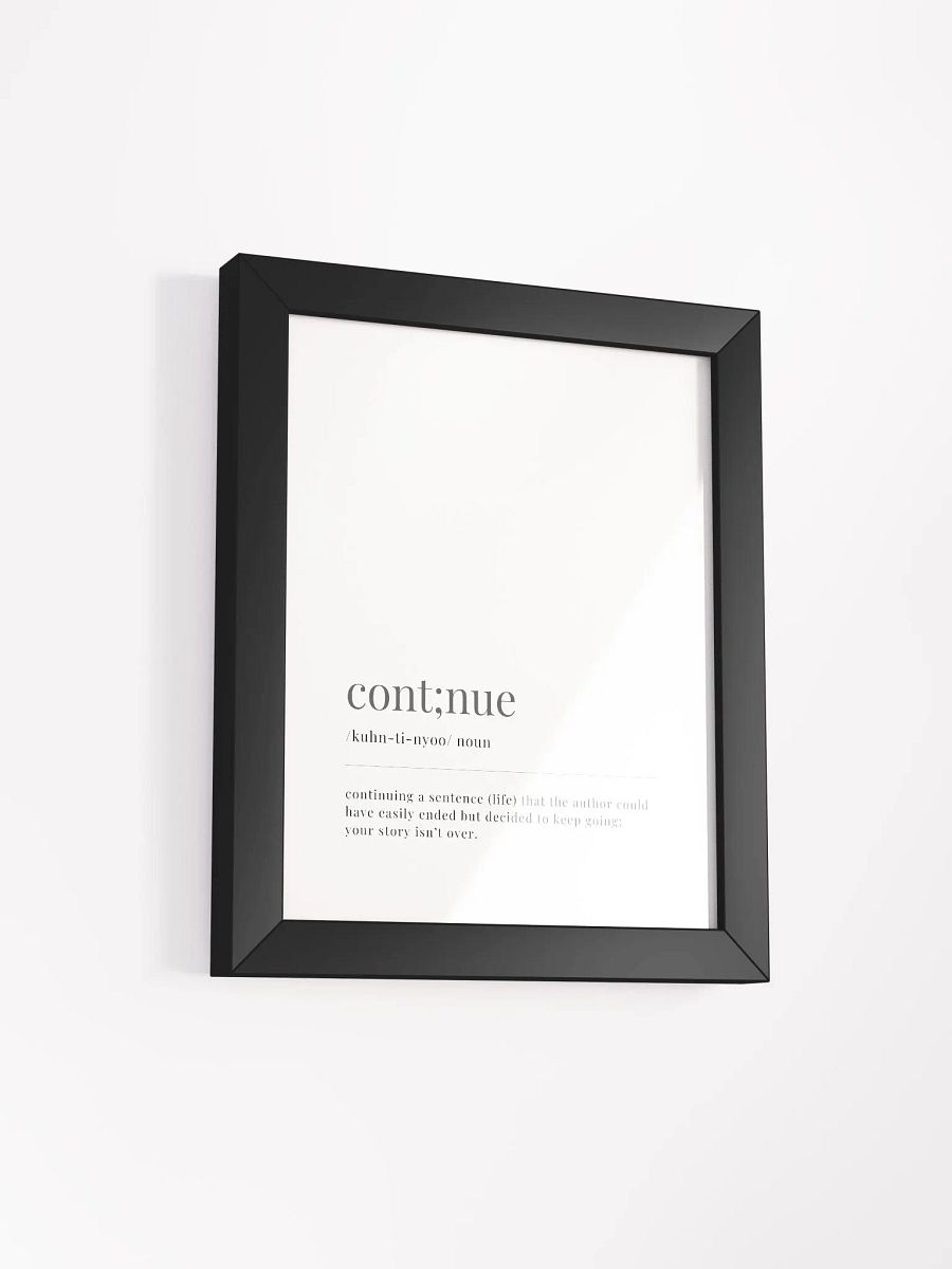 Cont;nue Definition Framed Print product image (2)
