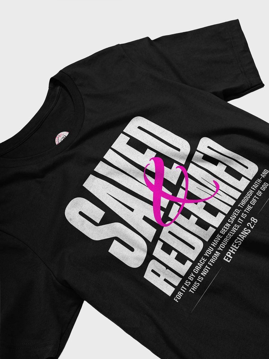 Saved & Redeemed T-Shirt product image (3)