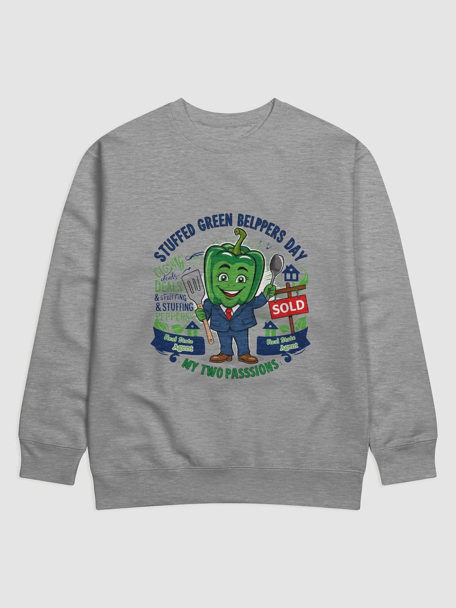 Closing Deals & Stuffing Peppers: A Realtor's Recipe for Success! Whimsical Real Estate Bell Pepper Sweatshirt product image (3)