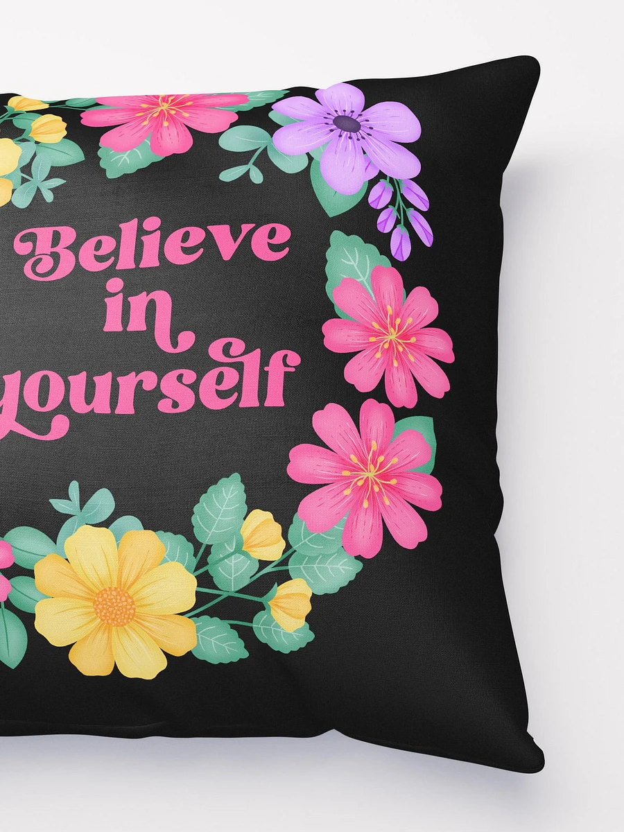 Believe in yourself - Motivational Pillow Black product image (3)