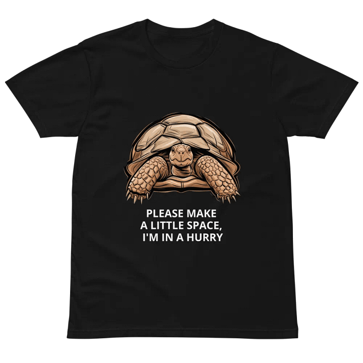 I'm in a hurry T-shirt product image (4)
