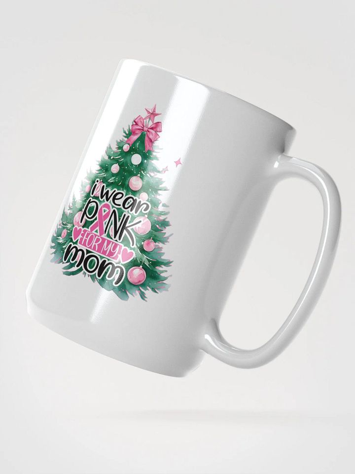 For My Mom Tall Mug product image (2)
