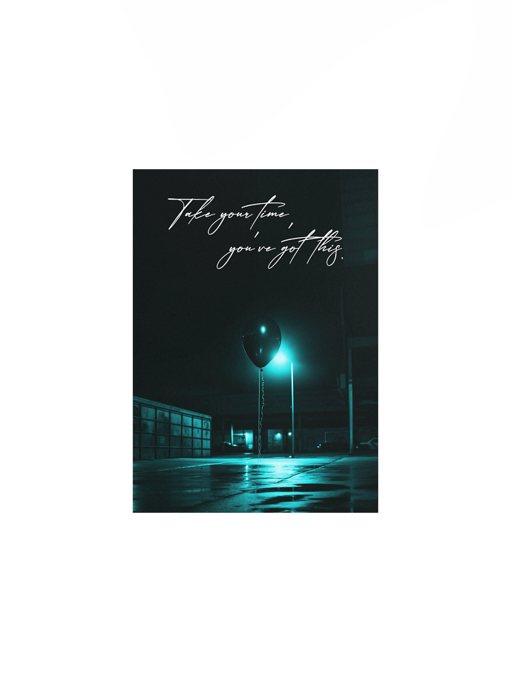 "Take your time" Handwritten Matte Poster product image (5)