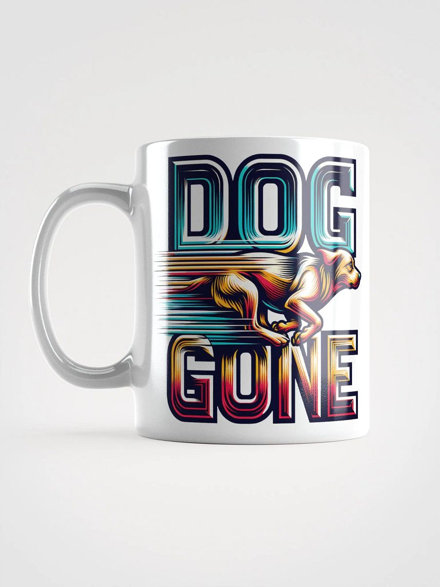 Dog Gone Ceramic Mug product image (6)
