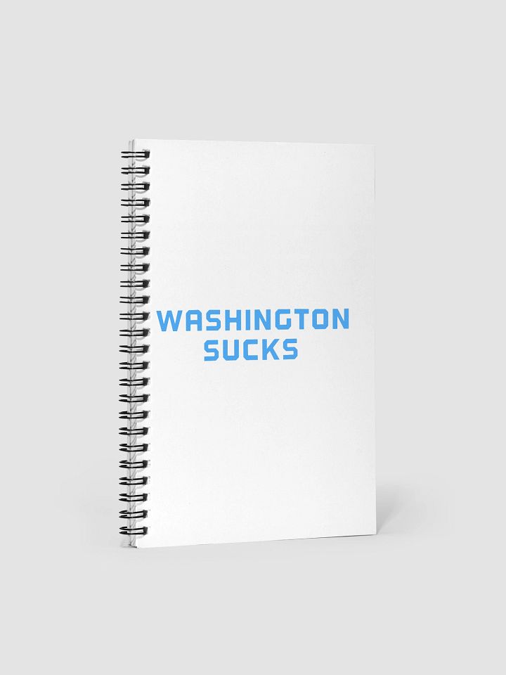 Washington Sucks Spiral Notebook product image (1)