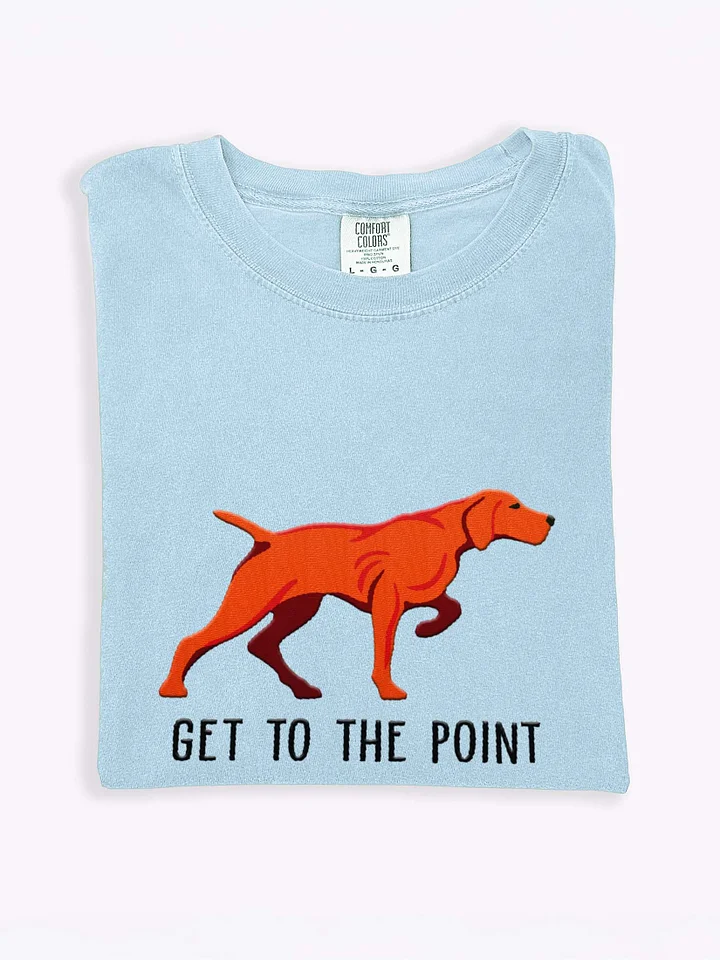 Get to the Point T-Shirt(Embroidered) of a Vizsla(Docked Tail) product image (1)