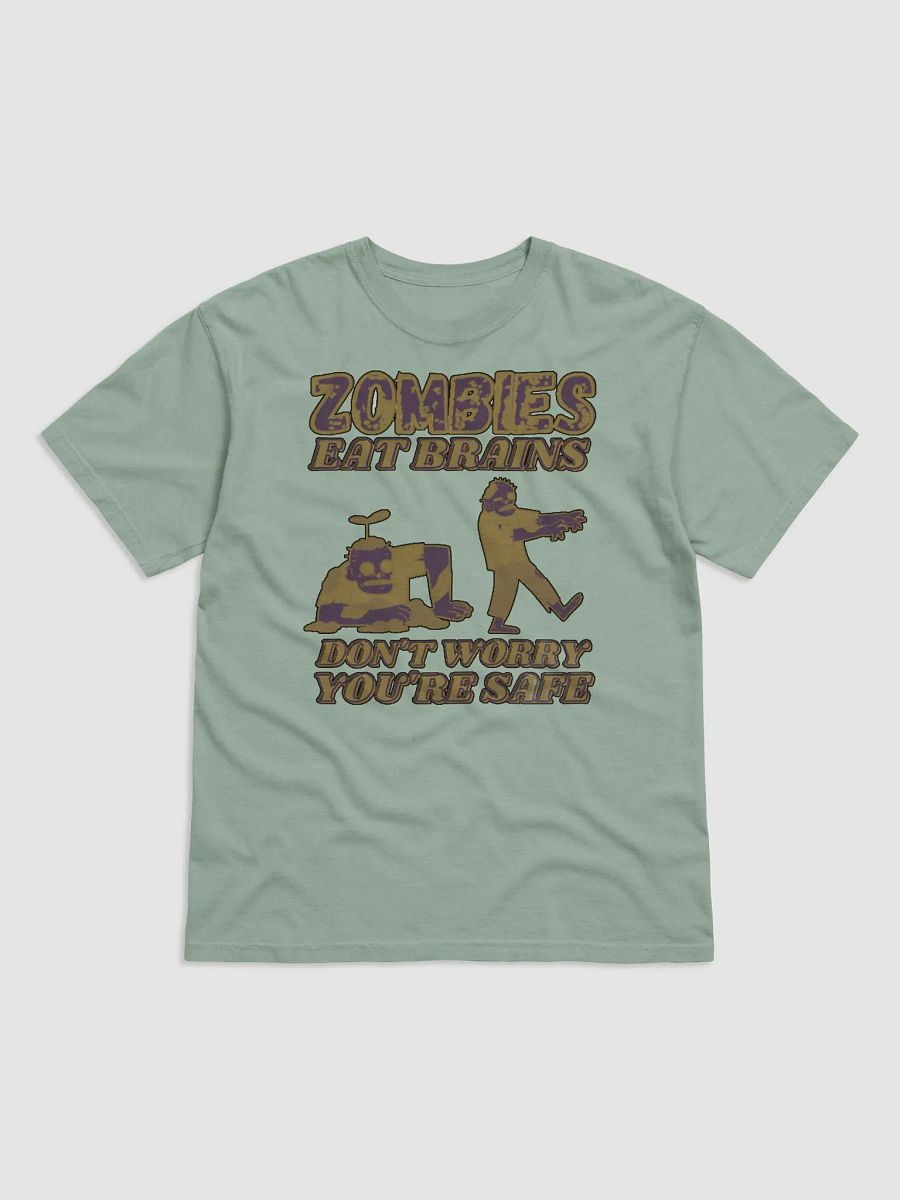 ZOMBIES EAT BRAINS, DON'T WORRY, YOU'RE SAFE product image (5)