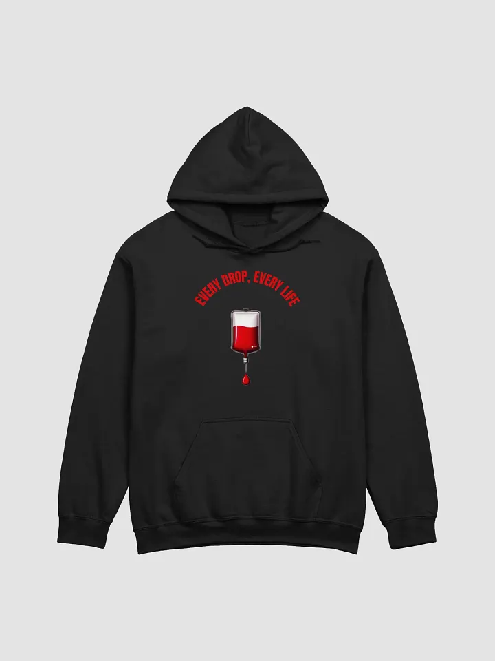 transfusion, Lifeblood, every drop, every life Unisex Hoodie product image (1)
