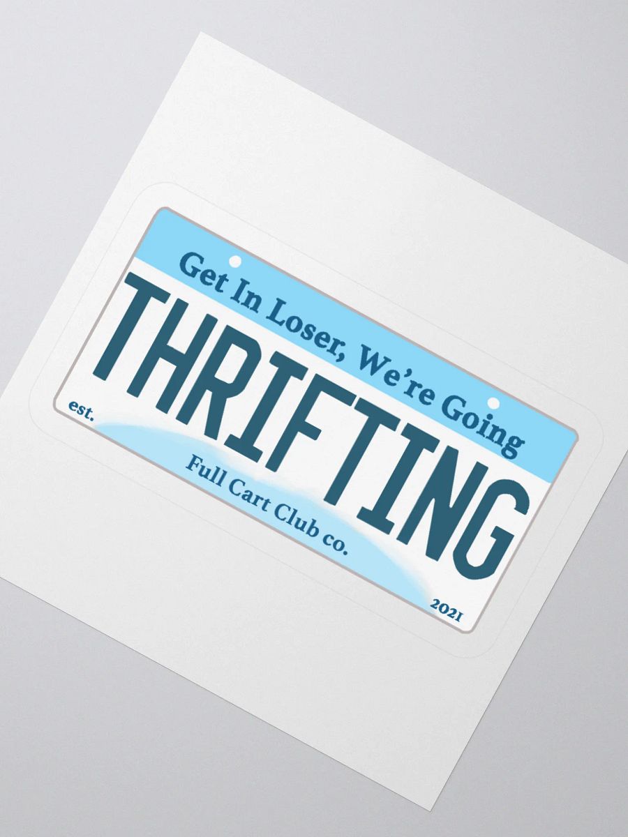 Get In Loser, We're Going Thrifting product image (6)