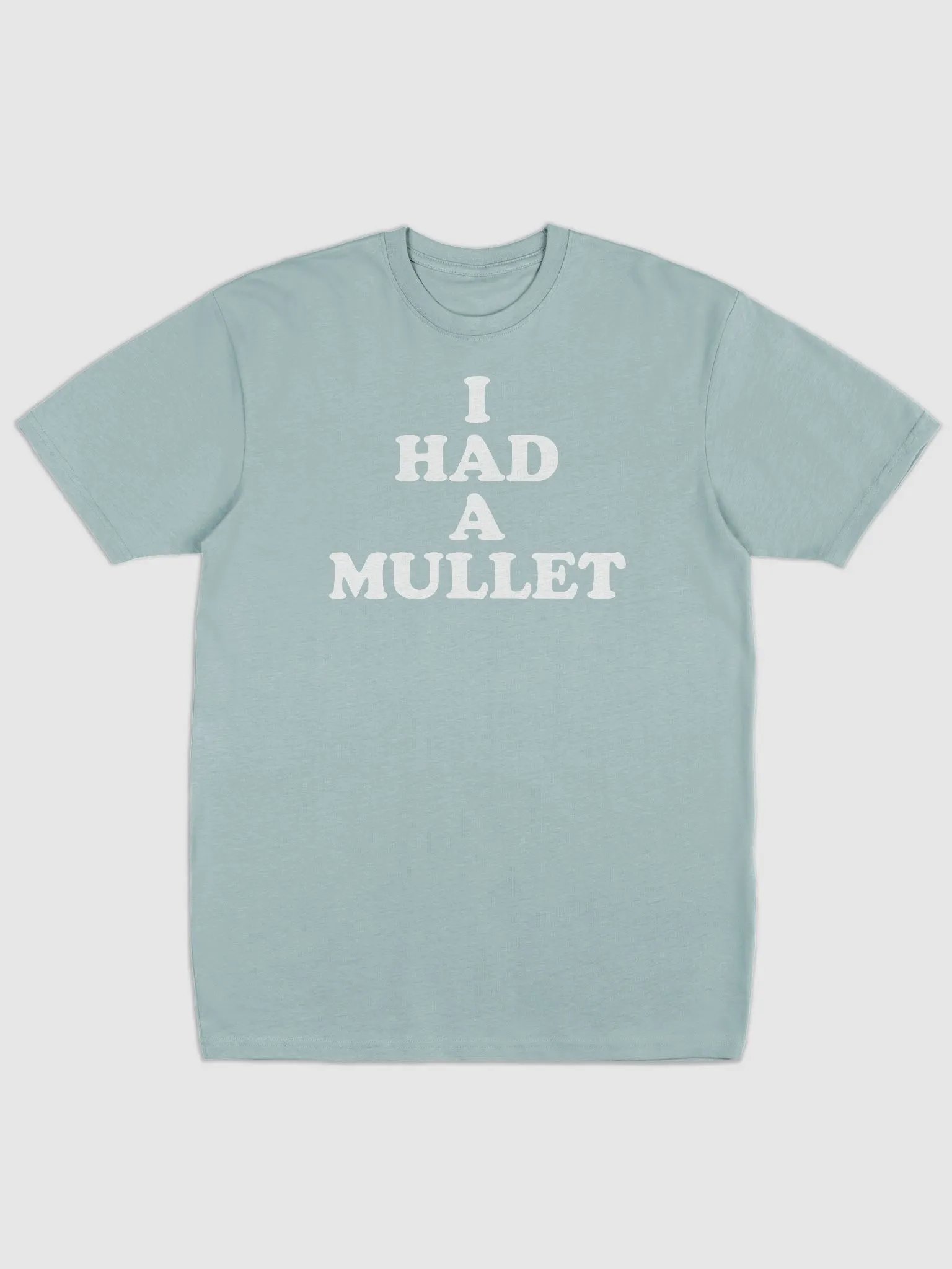 I HAD A MULLET product image (1)