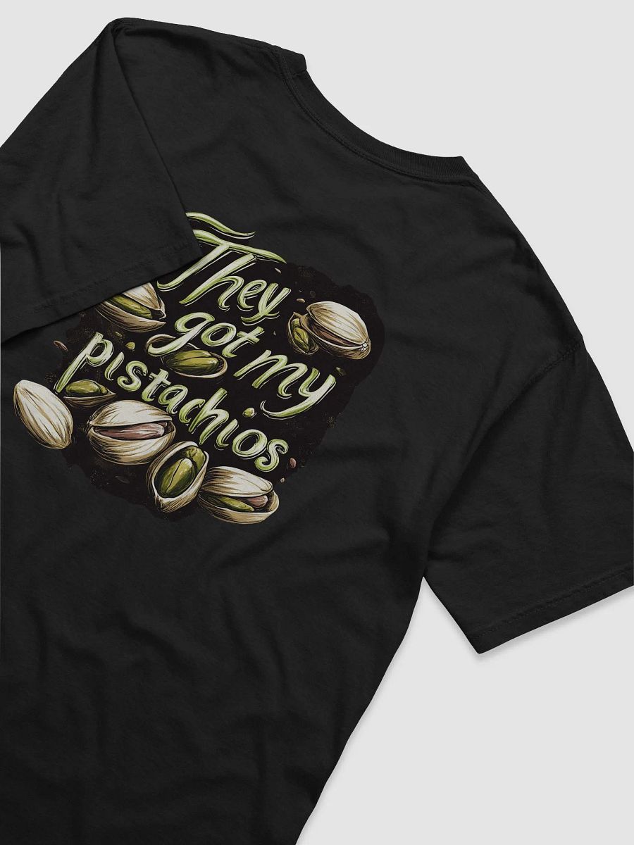 They Got My Pistachios product image (4)