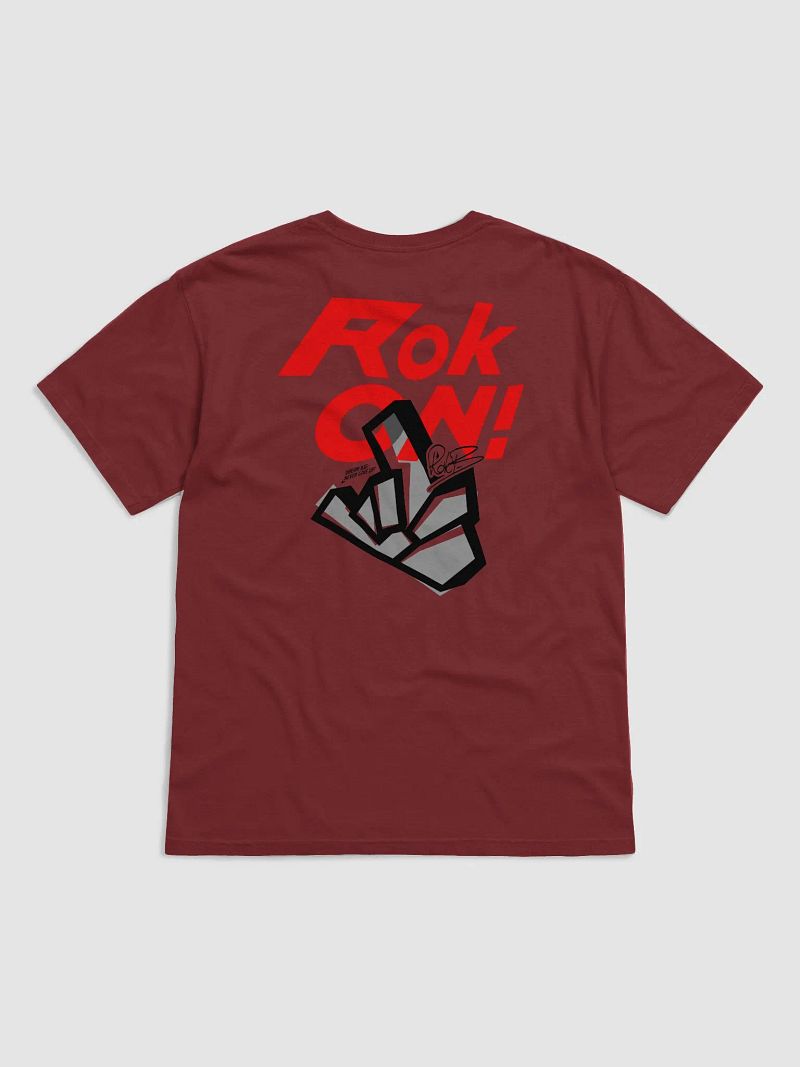 ROK ON! (Rear) T-shirt
