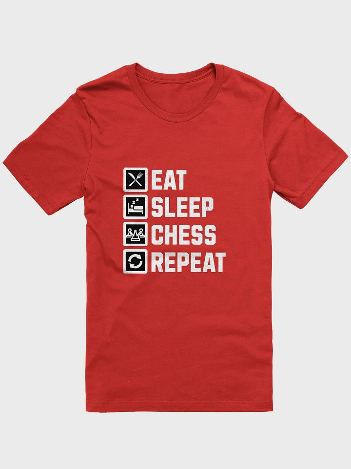 Eat Sleep Chess Repeat (Bella+Canvas T-Shirt) product image (1)