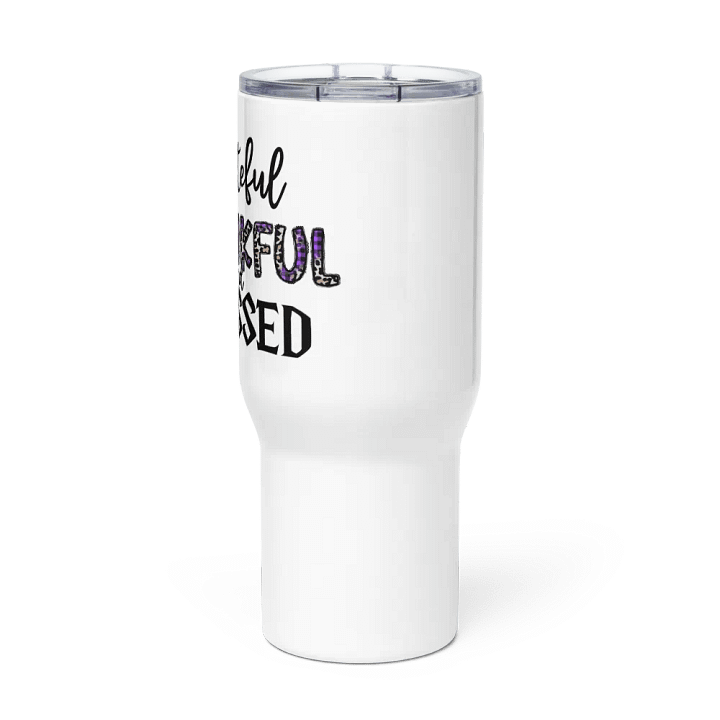 Grateful, Thankful & Blessed - Travel Mug w/ Handle product image (3)