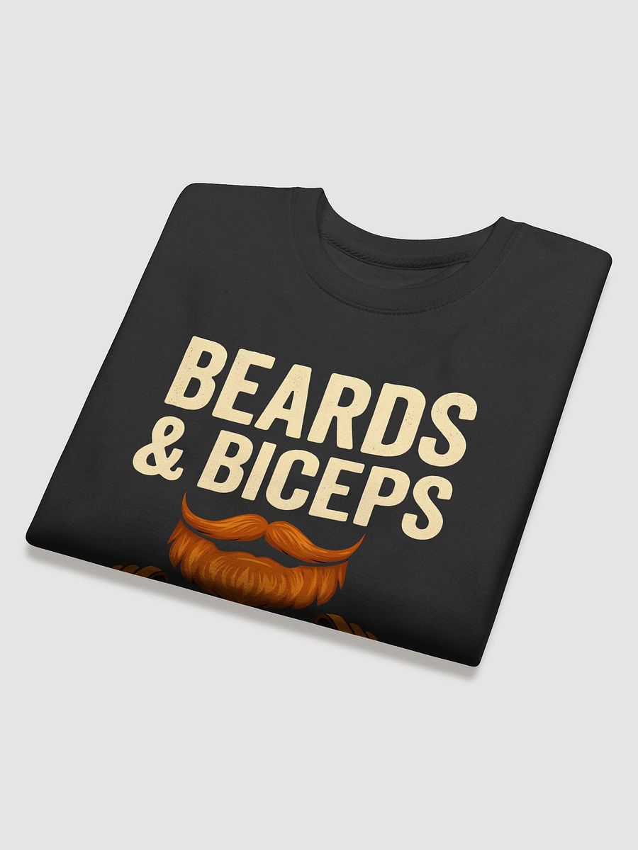 Beards & Biceps Graphic Sweatshirt product image (4)
