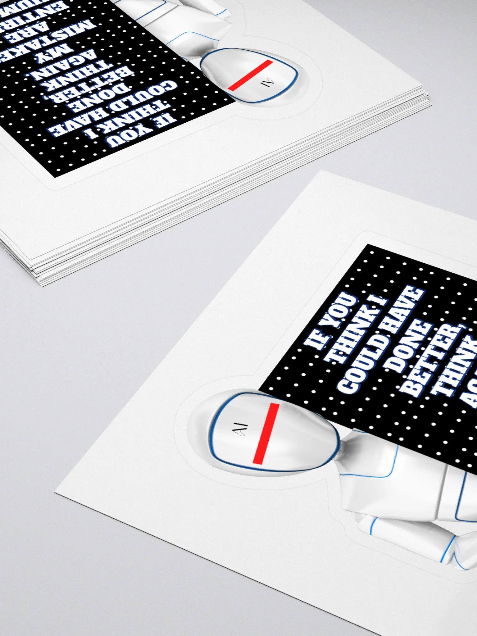 AI - If You Think I Could Have Done Better Sticker product image (4)