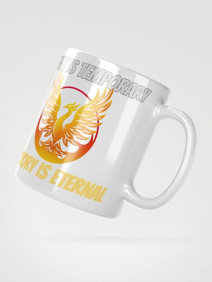 Defeat is temporary Victory is Eternal - Mug product image (6)