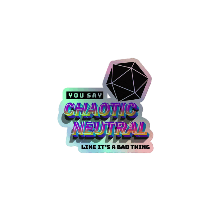 Chaotic Neutral - Holo Sticker product image (1)