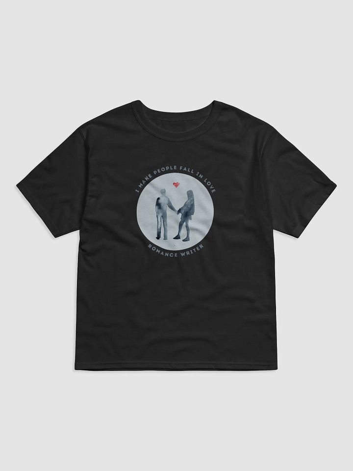 I Make People Fall in Love Relaxed Fit T-Shirt product image (1)