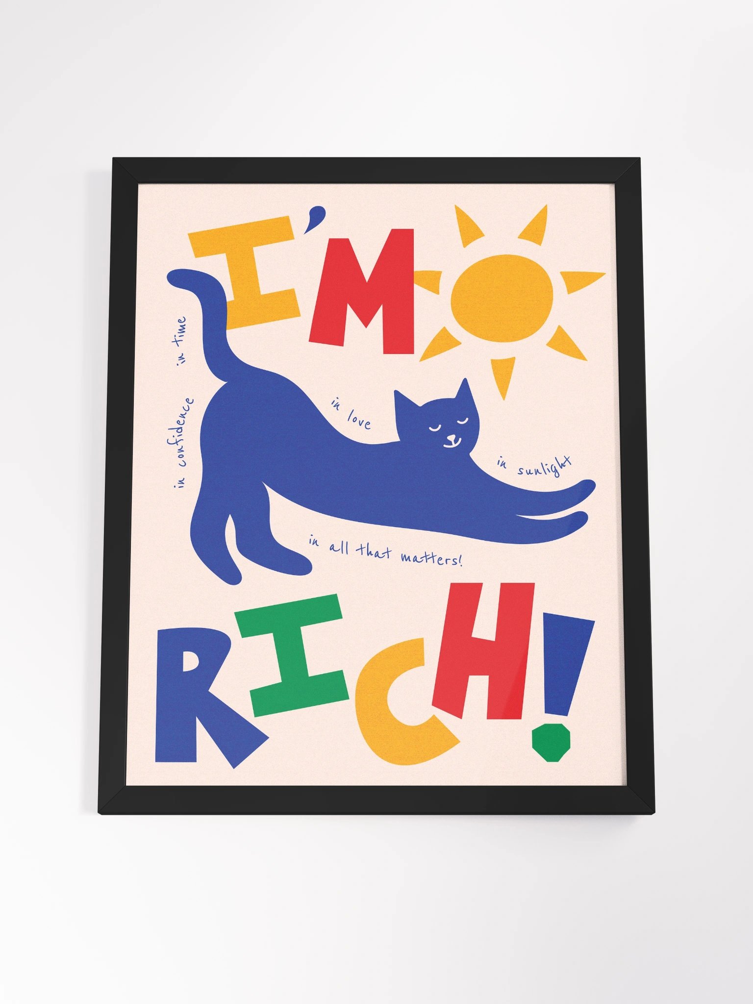 I'm Rich! (Framed) product image (4)