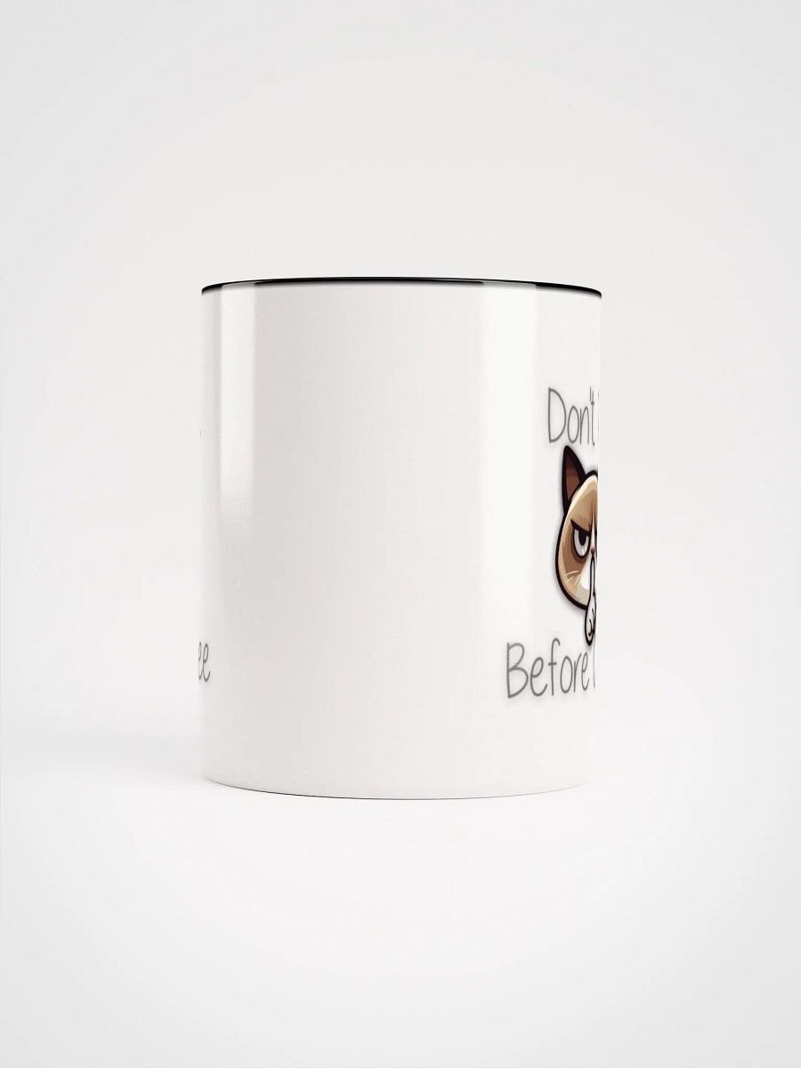 Don't talk before coffee Ceramic Mug with Color Inside product image (64)