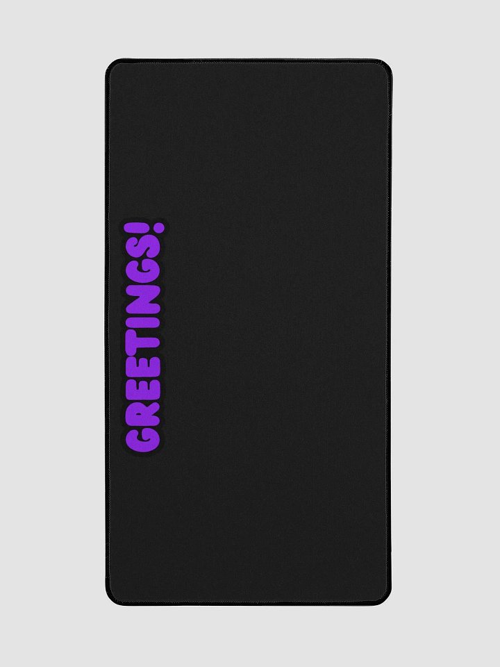 Greetings Desk Mat product image (2)