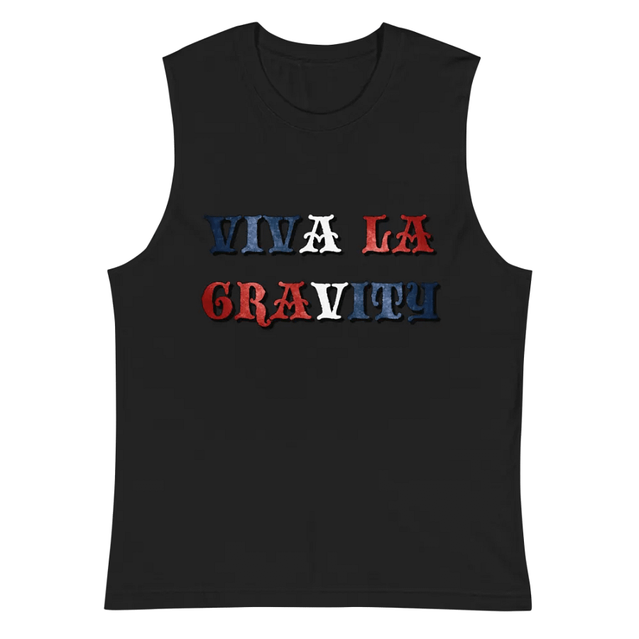 Viva La Gravity Muscle Shirt product image (2)