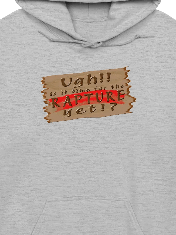 Is It Time For The Rapture Yet (Version 2) Hoodie product image (10)