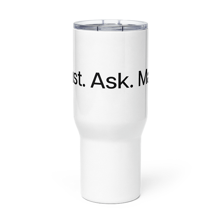 Maxiom Travel Mug with Handle – Just. Ask. Max. product image (3)