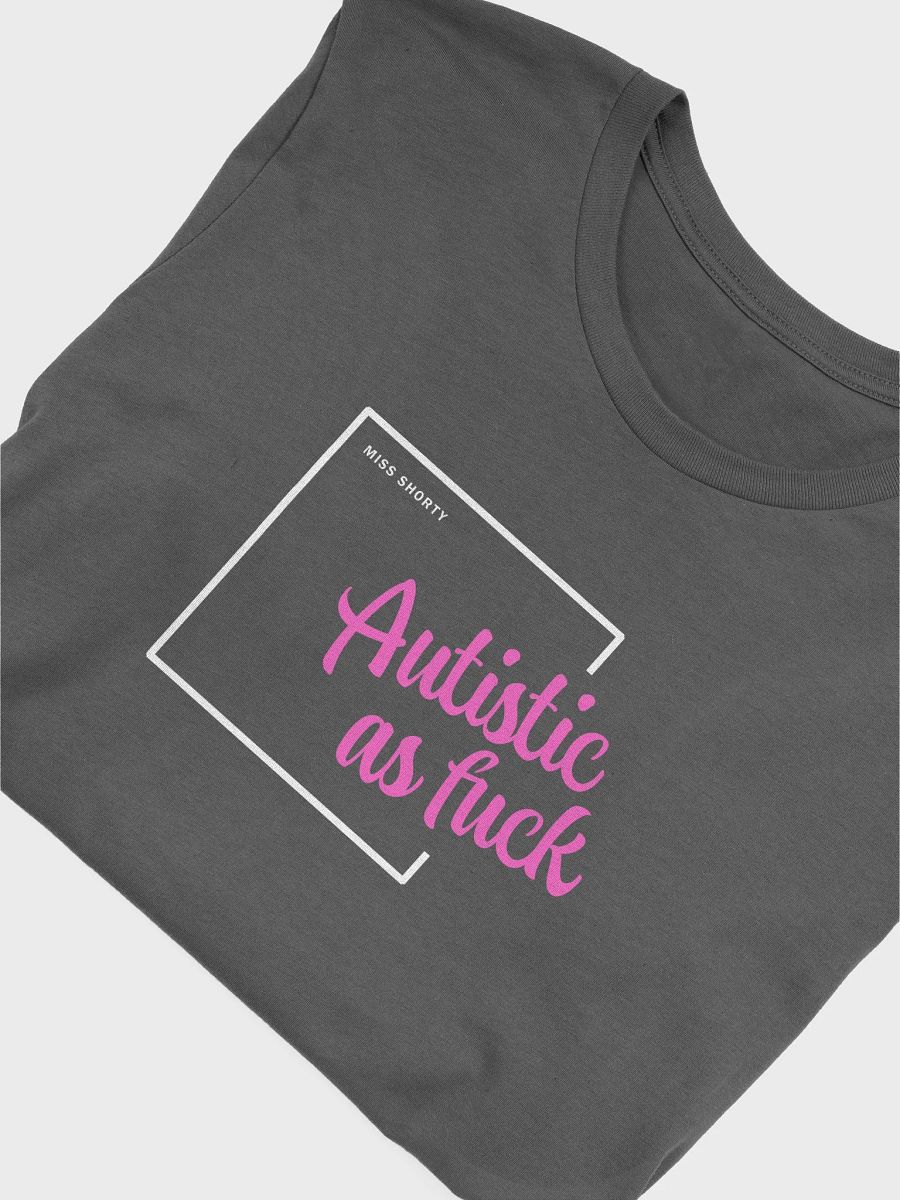 Austistic AF product image (39)