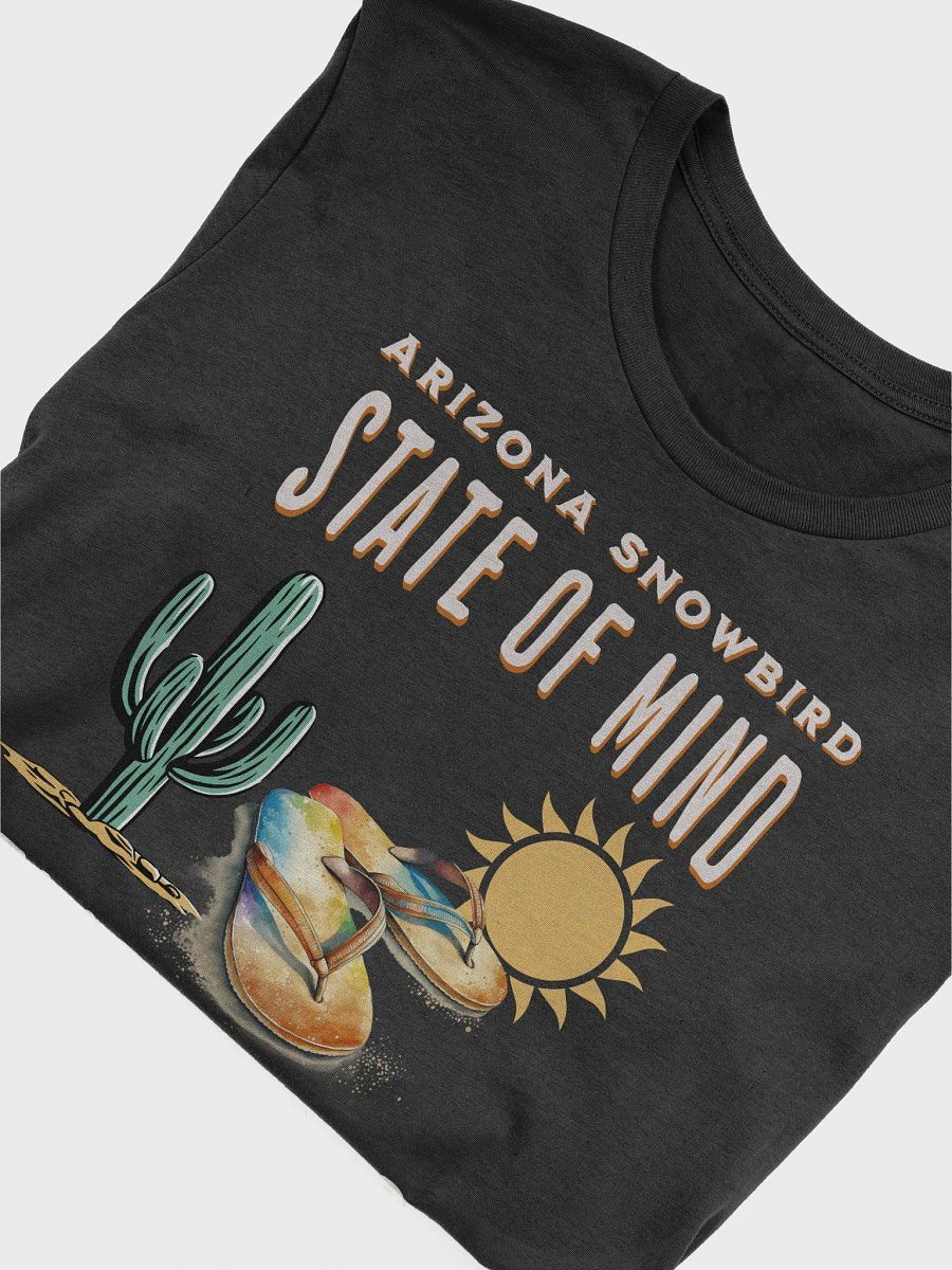 Arizona Snowbird State of Mind-T Shirt product image (4)